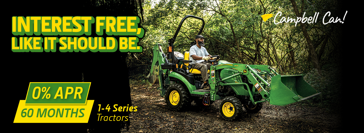 0% APR for 60 months, 1-4 Series Tractors 